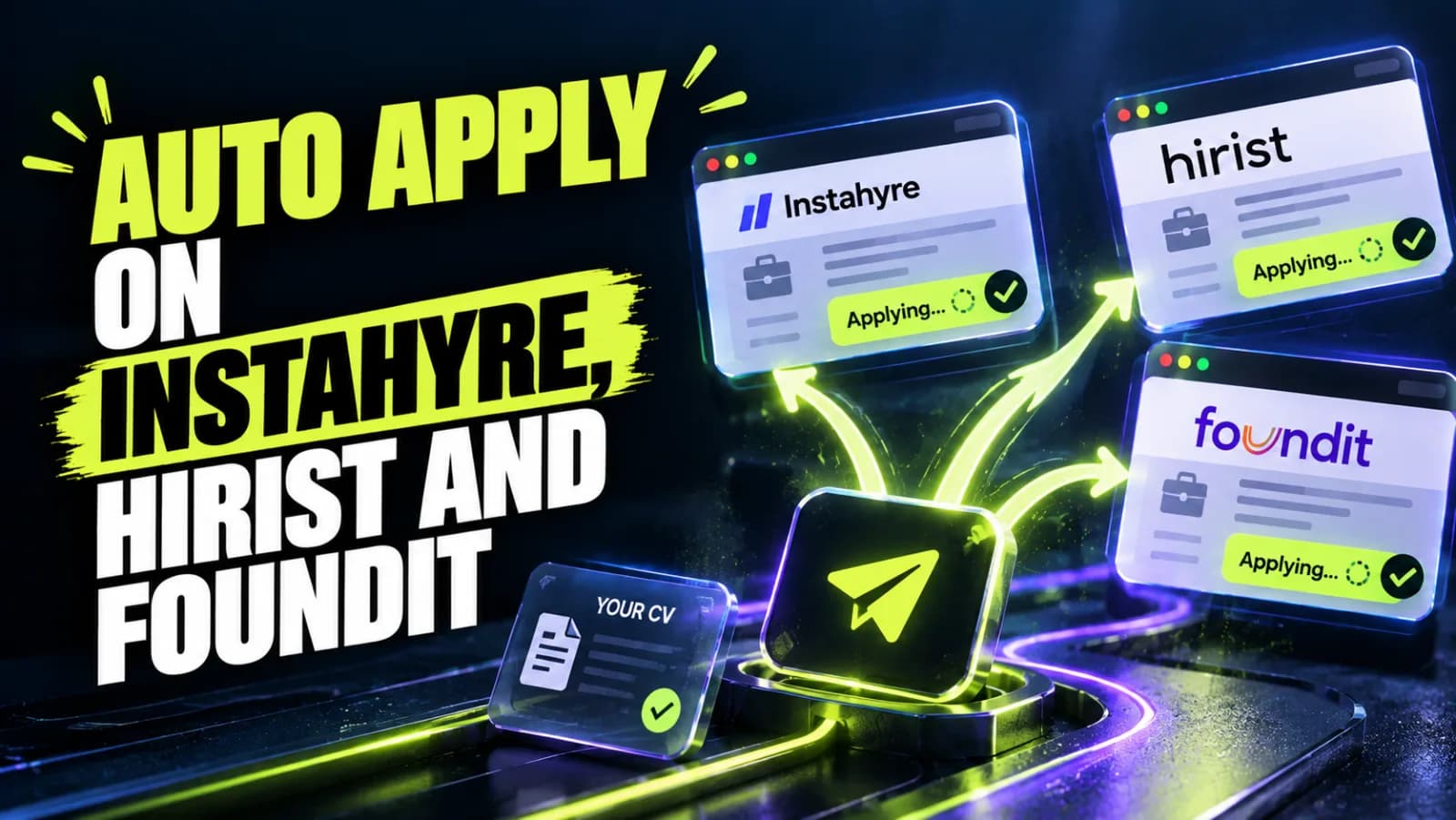 Auto Apply on Instahyre, Hirist and Foundit