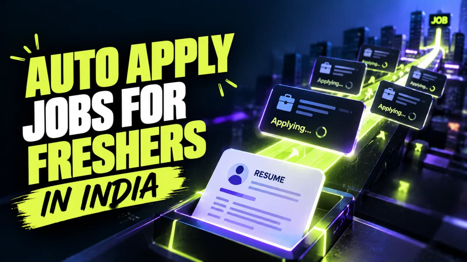 Auto Apply Jobs for Freshers in India