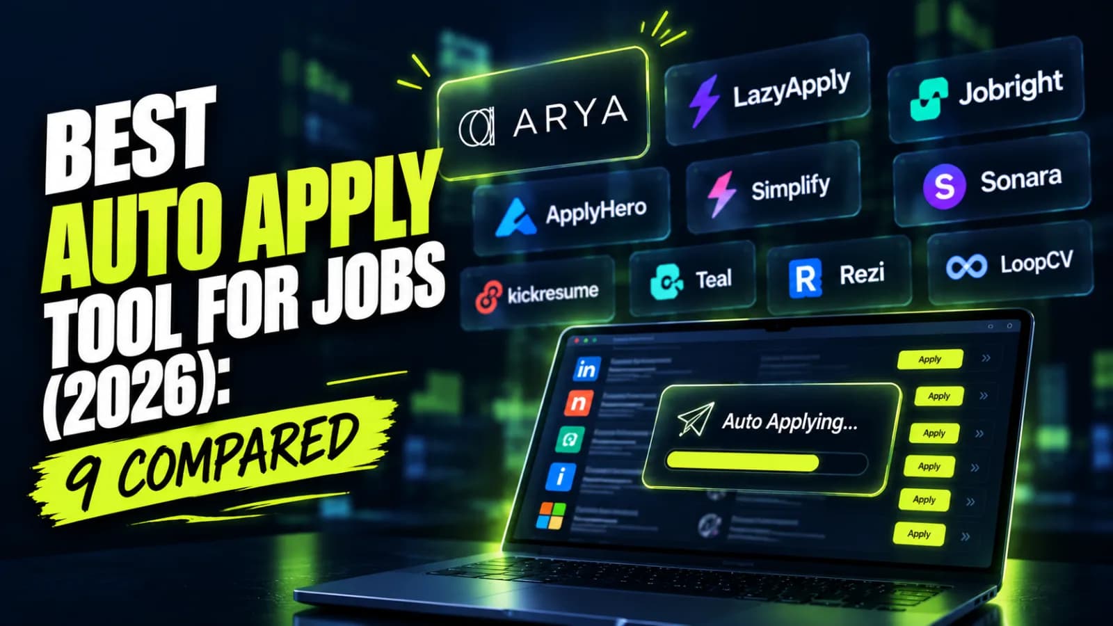 Best Auto Apply Tool for Jobs (2026): 9 Compared